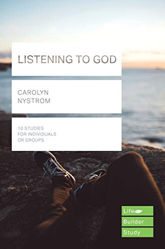 Listening to God (Lifebuilder Study Guides) (Lifebuilder Bible Study Guides) (Lifebuilder Bible Study Guides, 65)