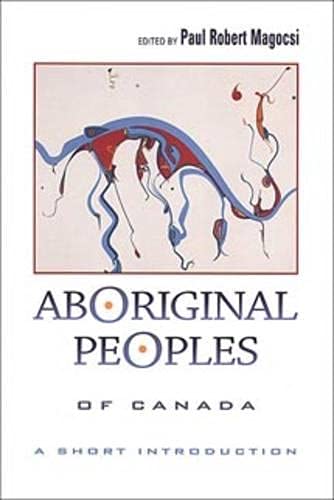 Aboriginal Peoples of Canada : A Short Introduction