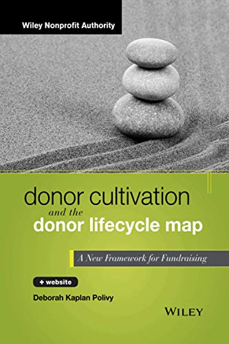 Donor Cultivation and the Donor Lifecycle Map: A New Framework for Fundraising + Website