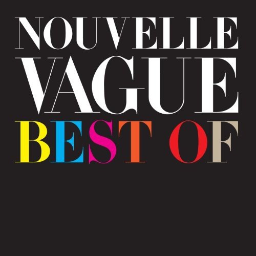 CD cover: "Nouvelle Vague - Best Of" with colorful text on black.