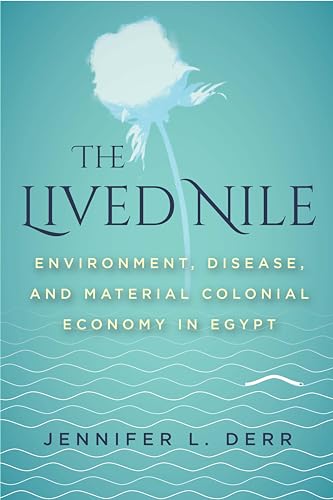 The Lived Nile: Environment