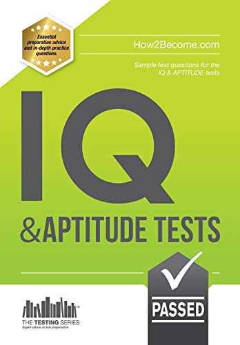 IQ and APTITUDE: Sample test questions for the IQ & APTITUDE tests: Sample Test questions for IQ & APTITUDE tests: 1 (Testing Series)