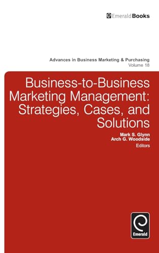 Business-to-Business Marketing Management: Strategies