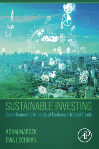 Sustainable Investing: Socio-Economic Impacts of Exchange-Traded Funds