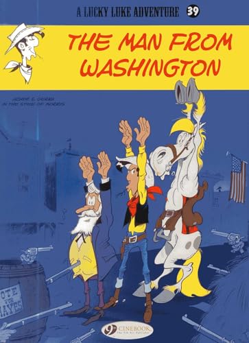 Lucky Luke: Vol. 39: Man from Washington