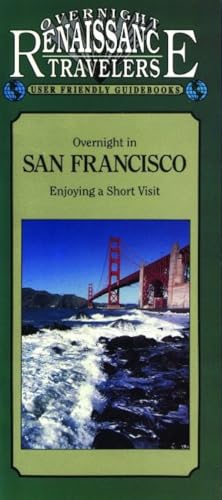 Overnight in San Francisco