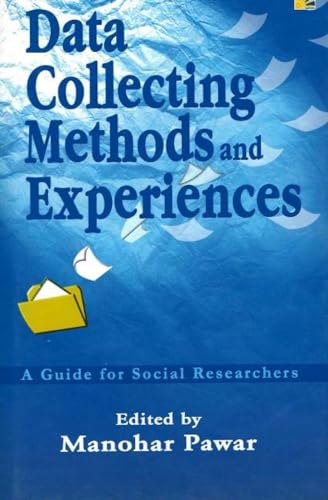 Data Collecting Methods & Experiences
