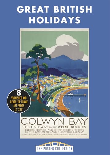 Poster Pack: Great British Holidays : A Stunning Collection of Poster Art