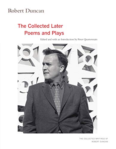 Robert Duncan (The Collected Writings of Robert Duncan)