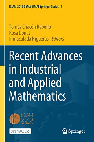 Recent Advances in Industrial and Applied Mathematics: 1 (SEMA SIMAI Springer Series, 1)