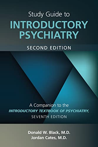 Study Guide to Introductory Psychiatry: A Companion to Textbook of Introductory Psychiatry