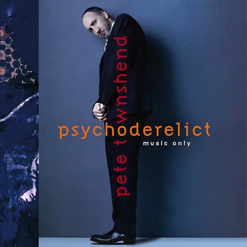 Album cover for Pete Townshend’s “Psychoderelict” featuring a portrait of the artist.