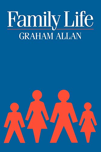 Family Life: Domestic Roles and Social Organization