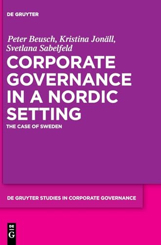 Corporate Governance in a Nordic Setting : The Case of Sweden