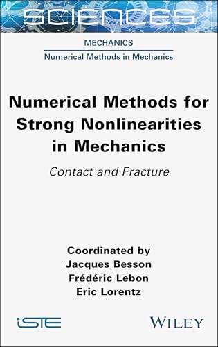 Numerical Methods for Strong Nonlinearities in Mechanics : Contact and Fracture