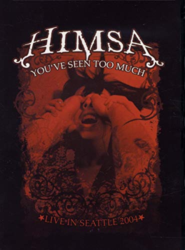 DVD cover for Himsa's "You've Seen Too Much," featuring a distressed portrait.