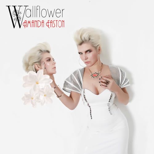 Album cover for Amanda Easton's "Wallflower" featuring a portrait of the artist.