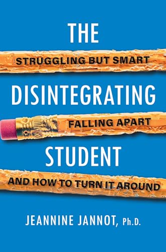 The Disintegrating Student: Struggling But Smart