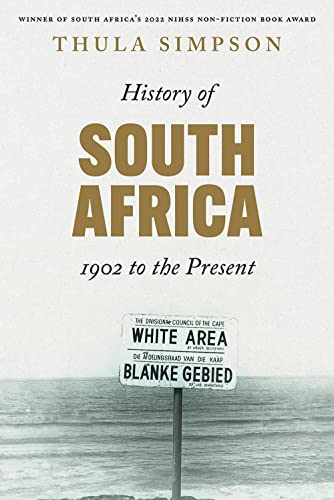 History of South Africa : 1902 to the Present