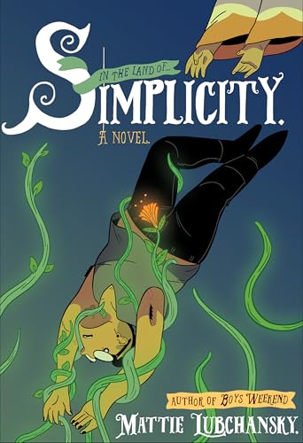 Simplicity : A Novel