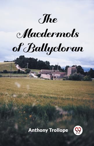 The Macdermots of Ballycloran
