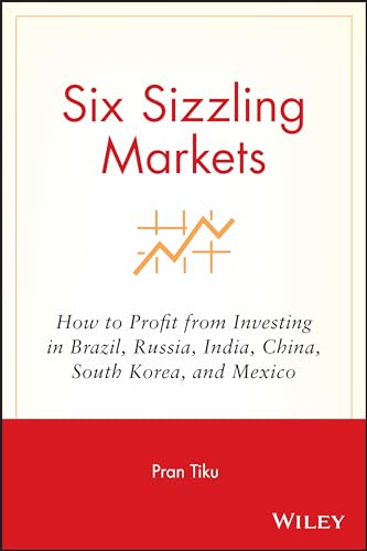Six Sizzling Markets: How to Profit from Investing in Brazil