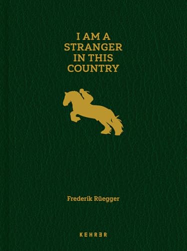 I Am a Stranger in This Country