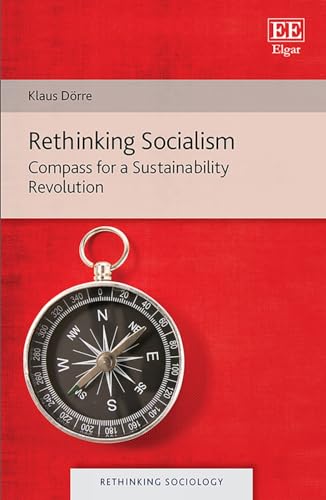 Rethinking Socialism : Compass for a Sustainability Revolution