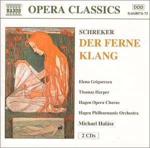 CD cover for Franz Schreker’s “Der ferne Klang” opera, featuring artwork.