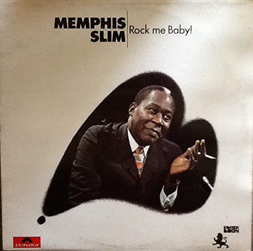 Album cover for Memphis Slim’s “Rock Me Baby!” featuring a portrait.