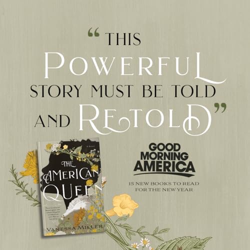 The American Queen : A Novel Based on the True Story of Appalachia’s Kingdom of the Happy Land