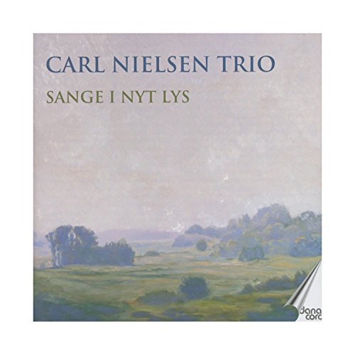 CD cover for Carl Nielsen Trio’s “Sange I Nyt Lys” with landscape painting.