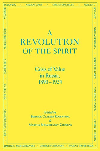 A Revolution of the Spirit: Crisis of Value in Russia