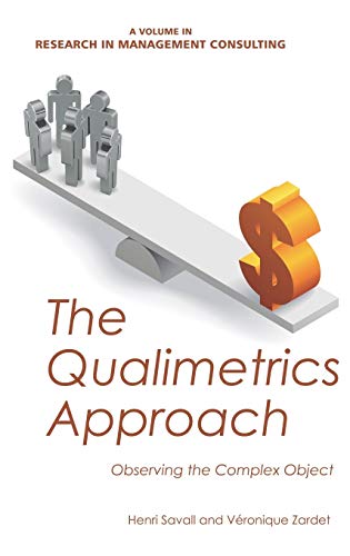 The Qualimetrics Approach : Observing the Complex Object