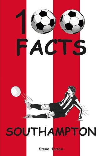 Southampton - 100 Facts
