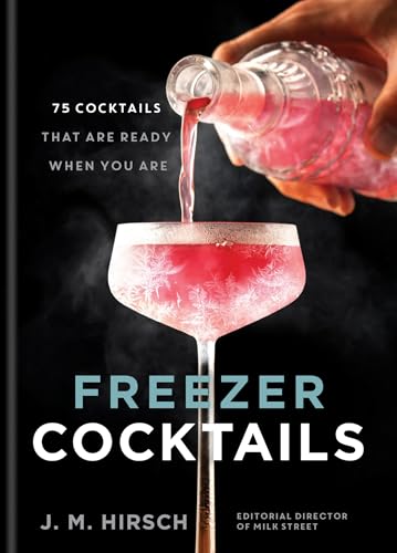 Freezer Cocktails : 75 cocktails that are ready when you are