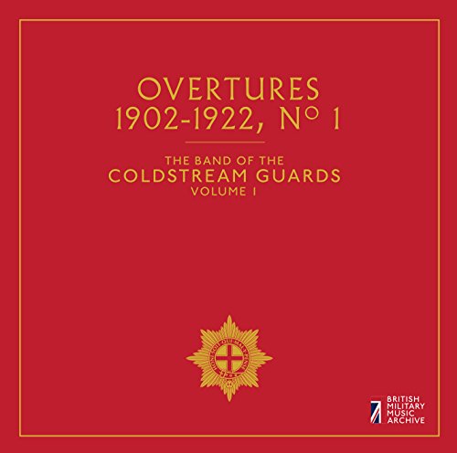 Red CD cover for “Coldstream Guards - Overtures No. 1” with emblem.