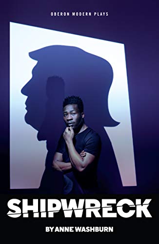 Shipwreck (Oberon Modern Plays)