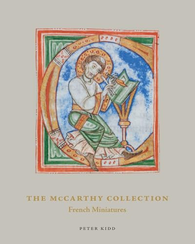 The McCarthy Collection, Volume III : French Miniatures