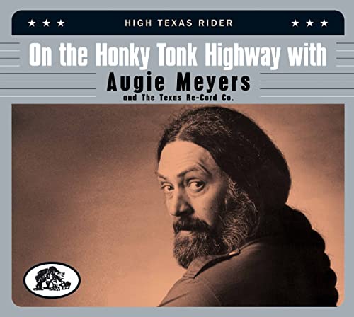 CD cover featuring Augie Meyers and The Texas Re-Cord Co., sepia tone.