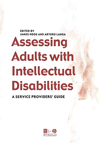 Assessing Adults with Intellectual Disability: A Service Providers Guide