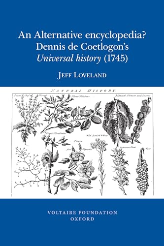 An Alternative Encyclopedia? : Dennis de Coetlogon’s Universal history of the arts and sciences (1745) : 2010:03