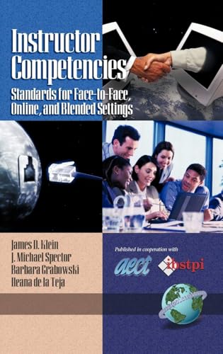 Instructor Competencies : Standards for Face-To-Face, Online, and Blended Settings