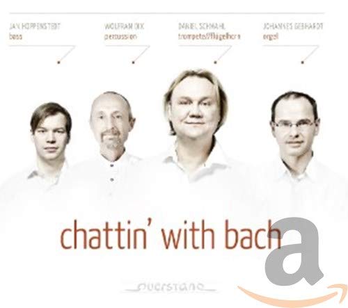 CD cover featuring four white men, text "Chattin' with Bach".