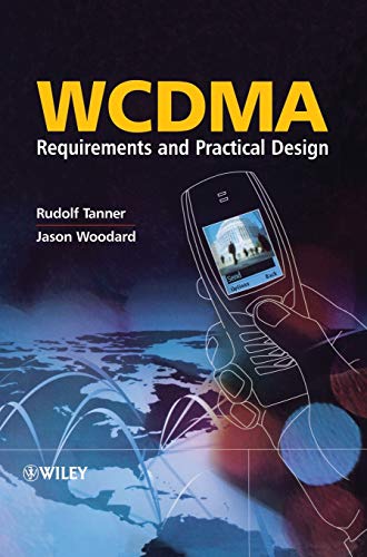 WCDMA: Requirements and Practical Design