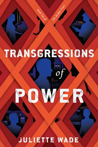 Transgressions of Power : 2