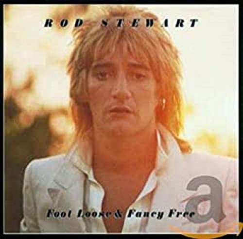 Rod Stewart album cover, "Foot Loose & Fancy Free," portrait of singer.