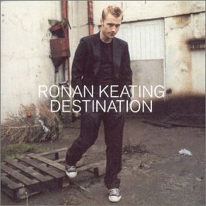 Ronan Keating album cover, "Destination", featuring the artist in a suit.