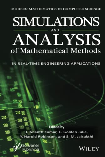 Simulation and Analysis of Mathematical Methods in Real Time Engineering Applications