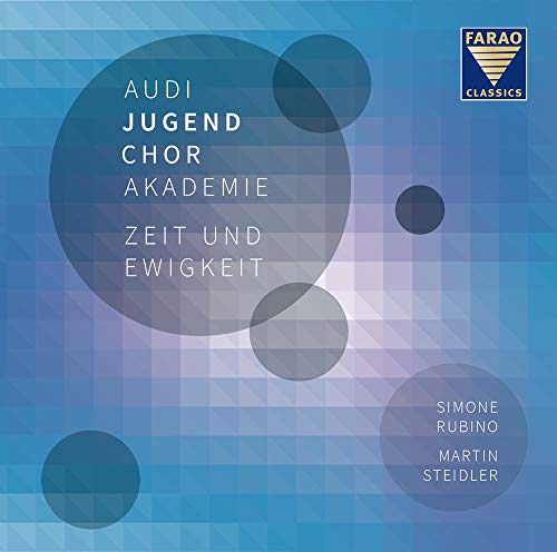 CD cover for Audi Jugendchorakademie’s “Zeit Und Ewigkeit” with abstract circles.